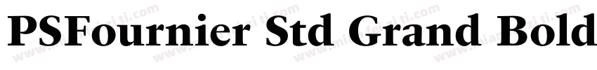 PSFournier Std Grand Bold Italic字体转换